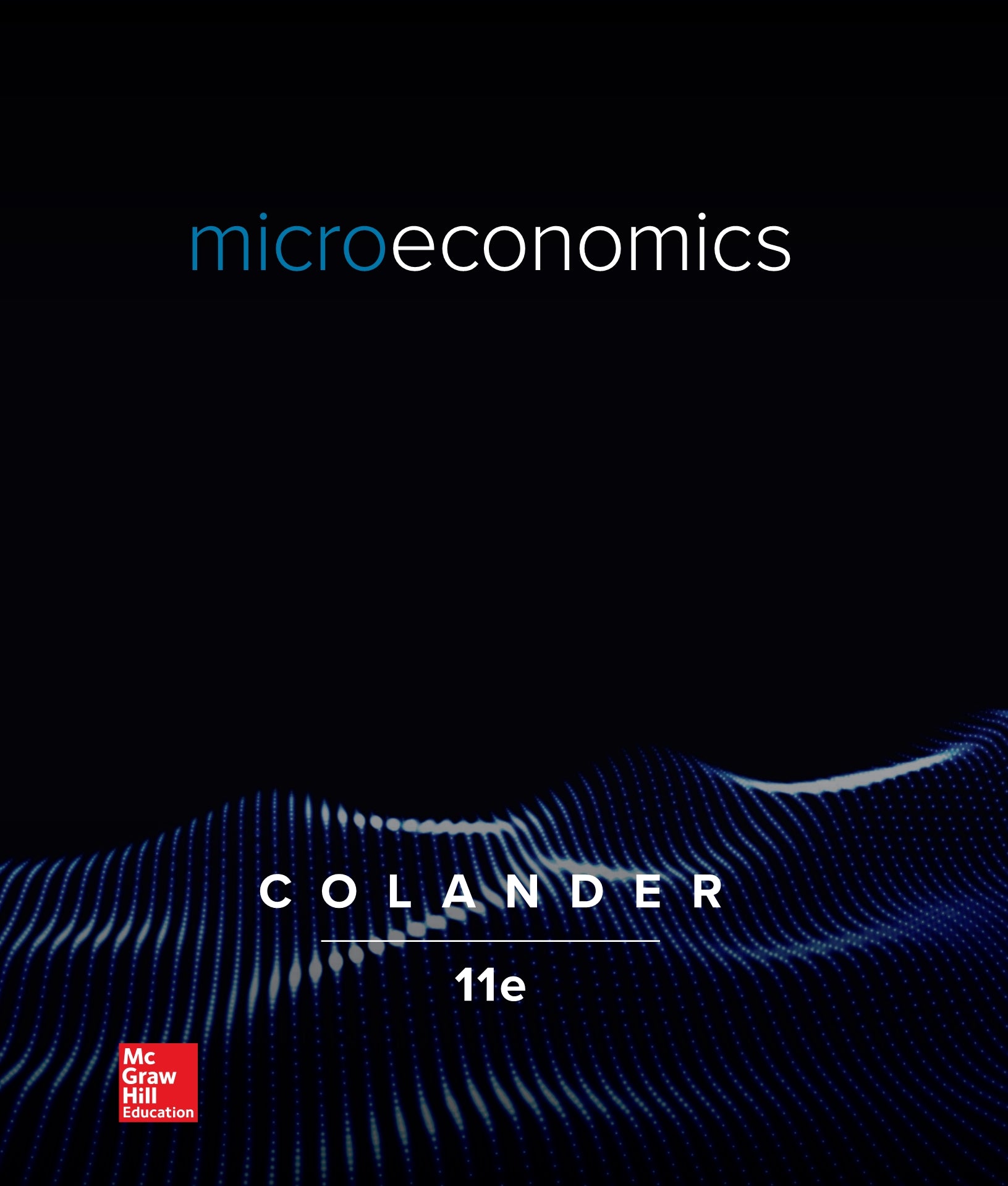 1_Cover_Microeconomics-11e-11th-Edition-by-David-C.-Colander_1.jpg - Magictransferidea