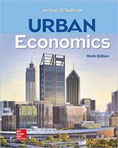 Urban Economics 9th Edition by Arthur O’Sullivan - Magictransferidea