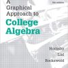 A-Graphical-Approach-to-College-Algebra-6th-Edition.jpg - Magictransferidea
