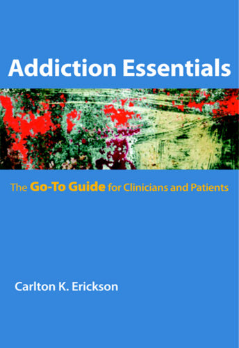 Addiction-Essentials-The-Go-To-Guide-for-Clinicians-and-Patients.jpg - Magictransferidea