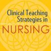 Clinical-Teaching-Strategies-in-Nursing-Fifth-Edition.jpg - Magictransferidea
