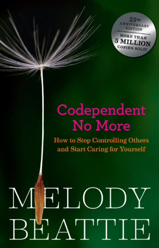 Codependent-No-More-How-to-Stop-Controlling-Others-and-Start-Caring-for-Yourself.jpg - Magictransferidea