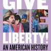 Give-Me-Liberty-An-American-History-Volume-2-Seagull-6th-Edition.jpg - Magictransferidea
