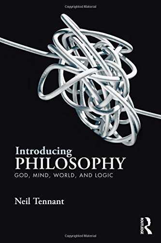 Introducing-Philosophy-God-Mind-World-and-Logic-By-Neil-Tennant-1.jpg - Magictransferidea