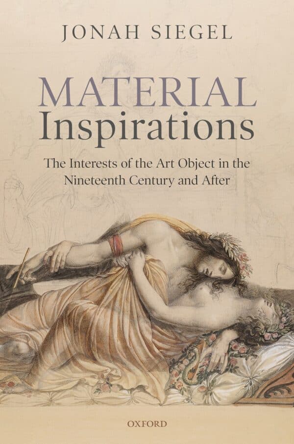 Material-Inspirations-The-Interests-of-the-Art-Object-in-the-Nineteenth-Century-and-After.jpg - Magictransferidea