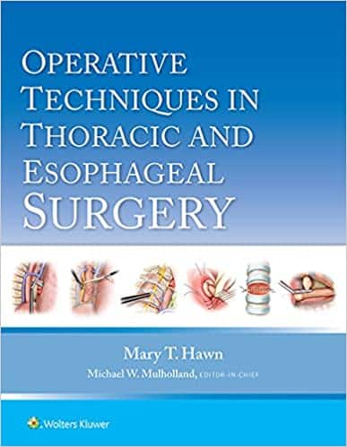 Operative Techniques in Thoracic and Esophageal Surgery - Magictransferidea