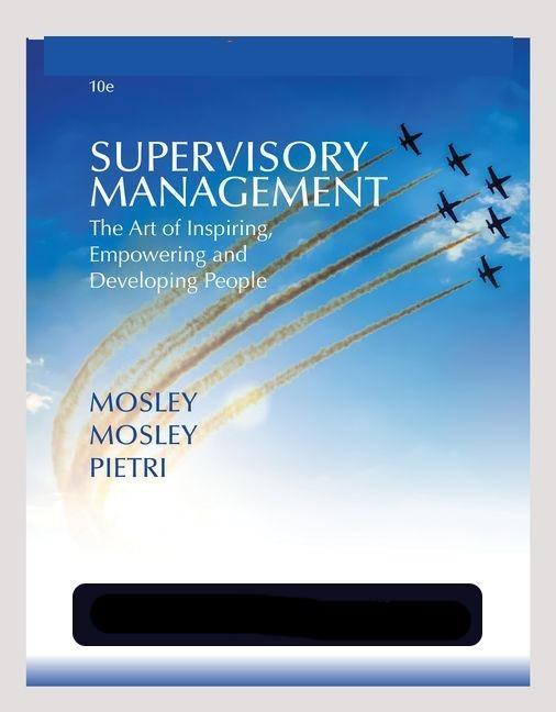 Supervisory_2BManagement_2BThe_2BArt_2Bof_2BInspiring_252C_2BEmpowering_252C_2Band_2BDeveloping_2B_2B10th_2BEdition_2BDonald_2BC._2BMosleyDon_2BC._2BMosley_252C_2BJr.Paul_2BH._2BPietr.jpg - Magictransferidea