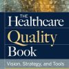 The-Healthcare-Quality-Book-Vision-Strategy-and-Tools-4th-Edition-300x300-1.jpg - Magictransferidea
