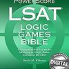 The-PowerScore-Digital-LSAT-Logic-Games-Bible-Powerscore-Test-Preparation-2020th-Edition.jpg - Magictransferidea