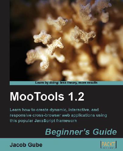 Mootools 1.2 Beginner’s Guide - Magictransferidea